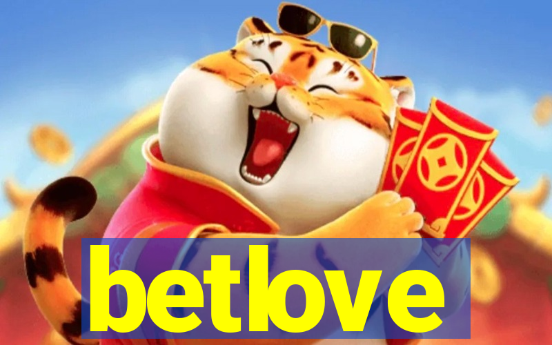 betlove