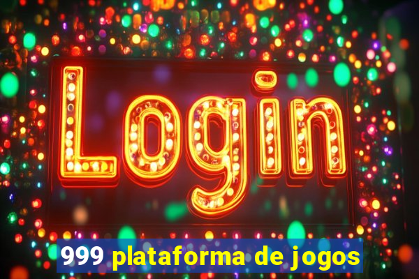 999 plataforma de jogos