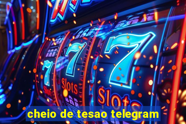 cheio de tesao telegram