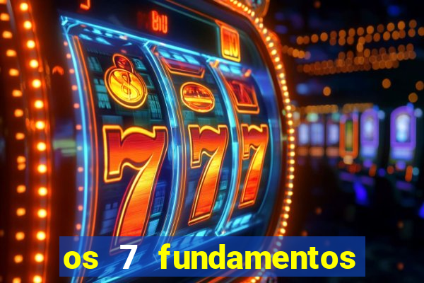 os 7 fundamentos da umbanda