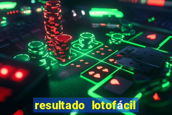 resultado lotofácil só matemática