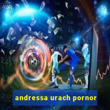 andressa urach pornor