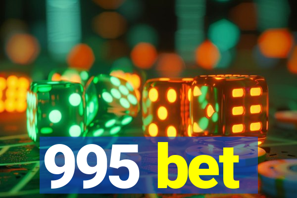 995 bet