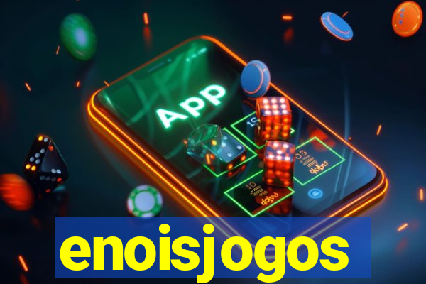 enoisjogos