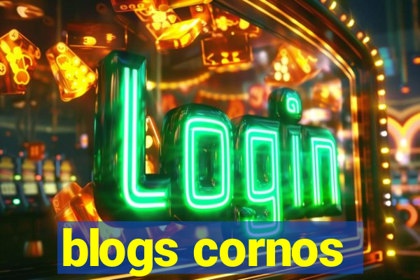 blogs cornos