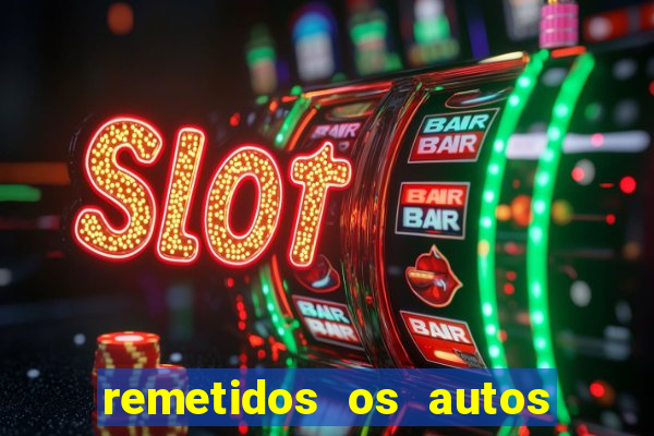 remetidos os autos para contadoria quanto tempo demora