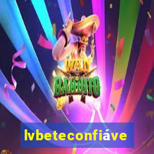 lvbeteconfiável