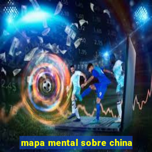 mapa mental sobre china