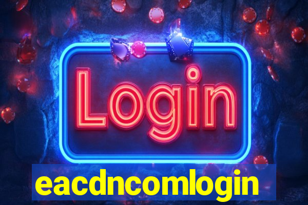 eacdncomlogin