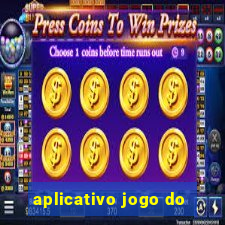 aplicativo jogo do