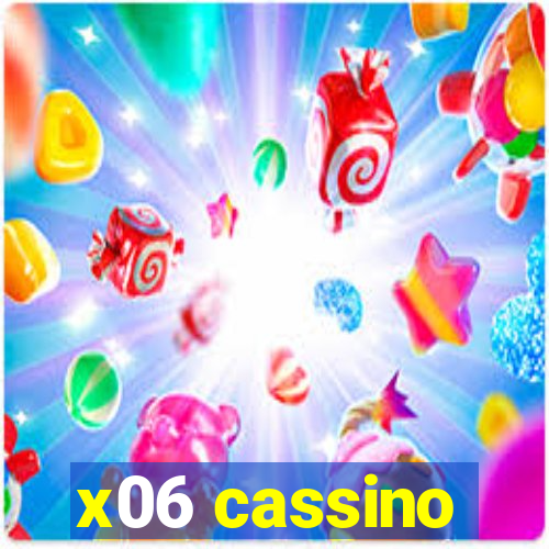 x06 cassino