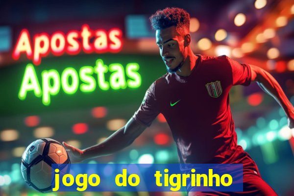 jogo do tigrinho pagando agora