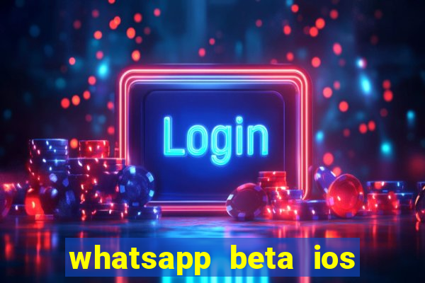 whatsapp beta ios testflight code 2024