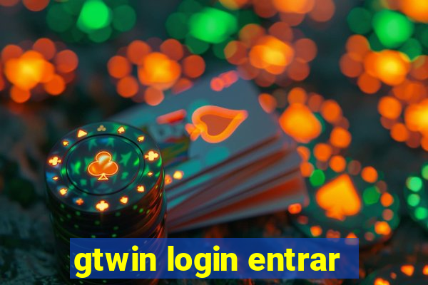 gtwin login entrar