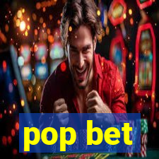 pop bet