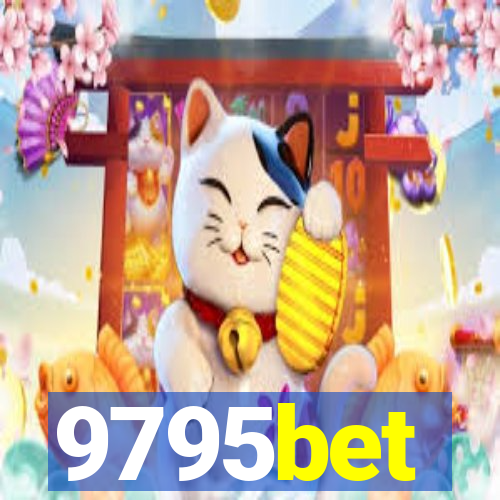 9795bet