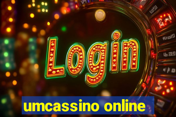 umcassino online