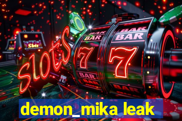 demon_mika leak