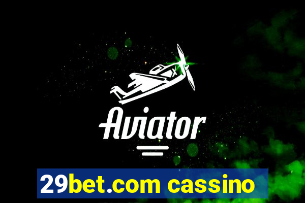 29bet.com cassino