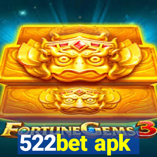 522bet apk