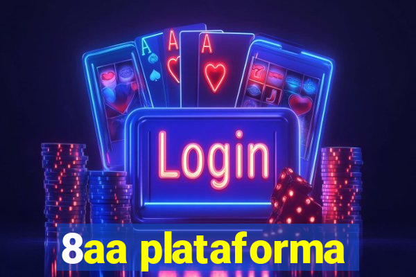 8aa plataforma