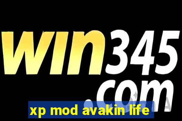 xp mod avakin life