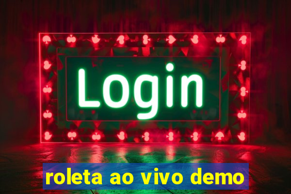 roleta ao vivo demo