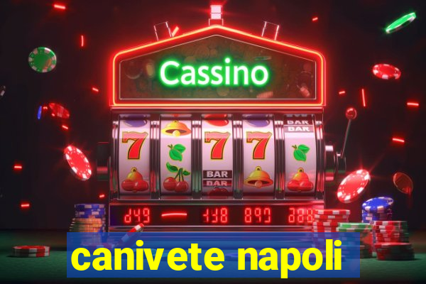 canivete napoli