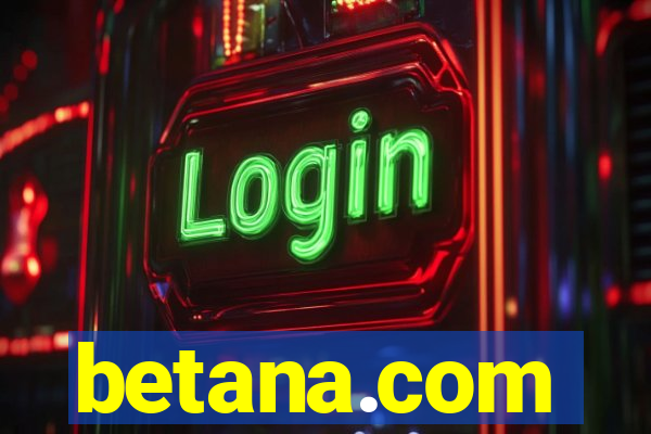 betana.com