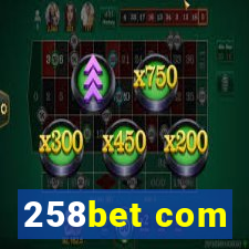 258bet com