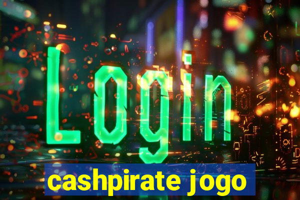 cashpirate jogo