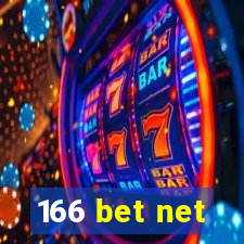 166 bet net