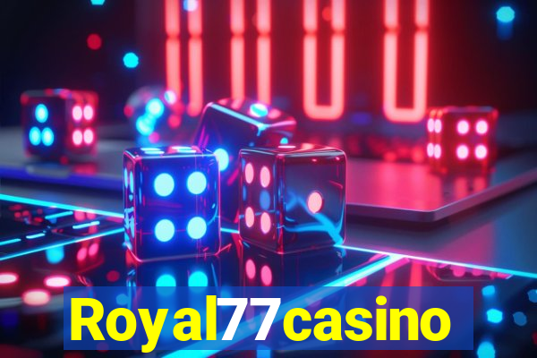 Royal77casino