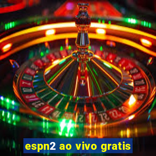 espn2 ao vivo gratis