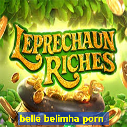 belle belimha porn