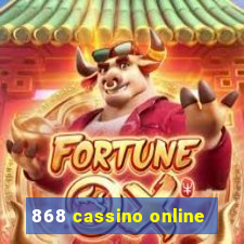 868 cassino online