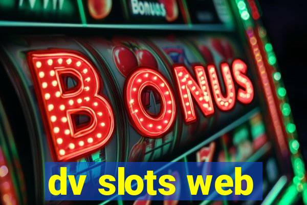 dv slots web