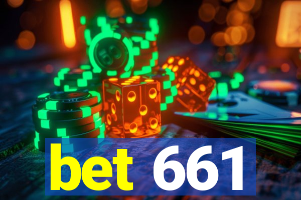 bet 661