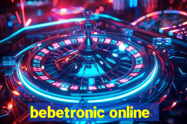 bebetronic online