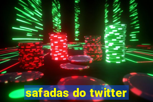 safadas do twitter