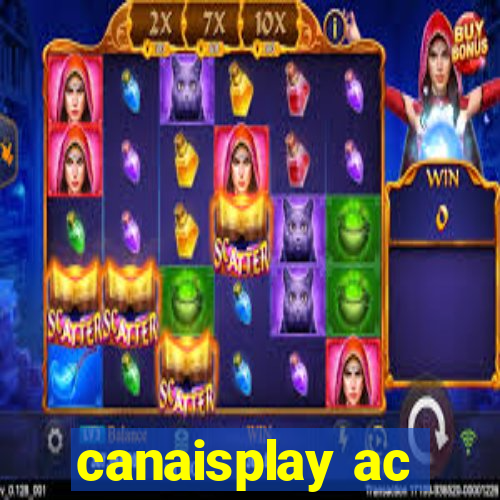 canaisplay ac