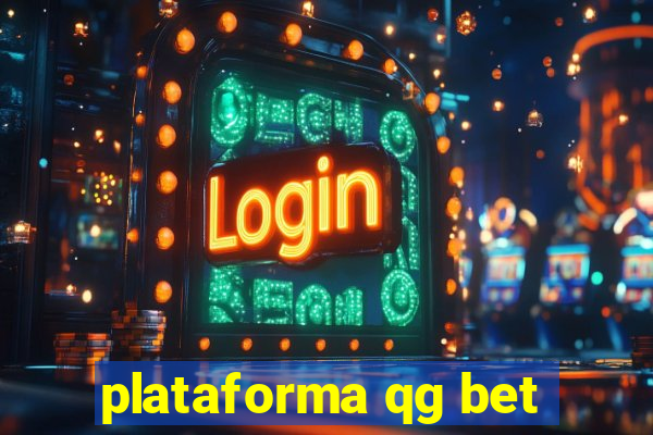 plataforma qg bet