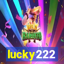 lucky222