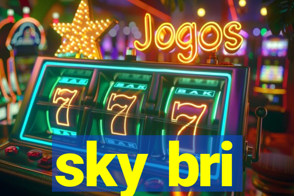 sky bri