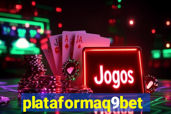 plataformaq9bet