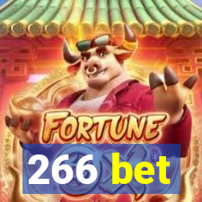 266 bet