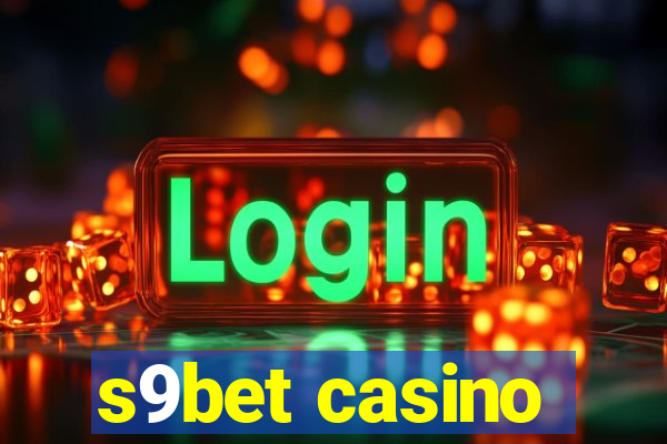 s9bet casino