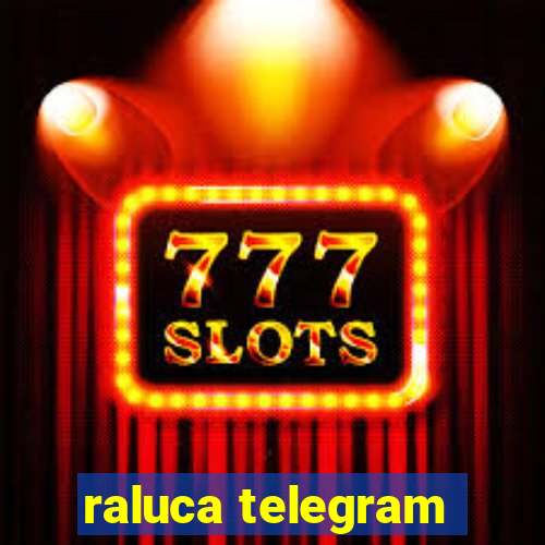 raluca telegram