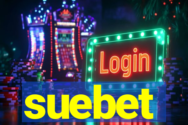 suebet