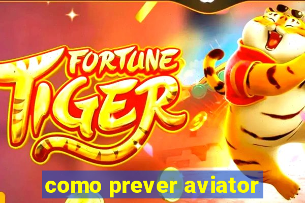 como prever aviator